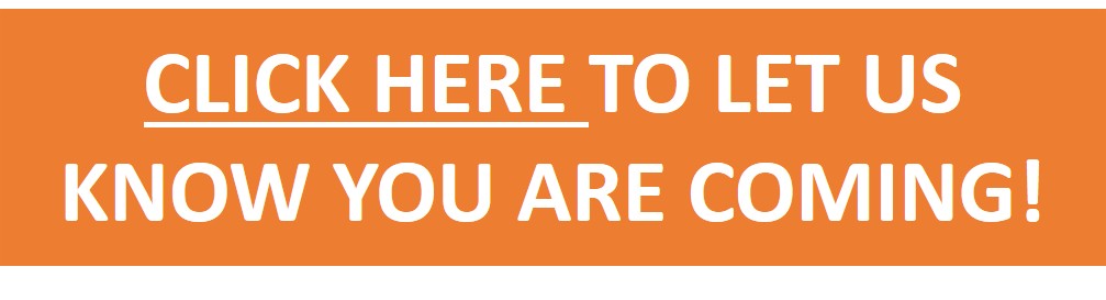 Let us know you are coming!